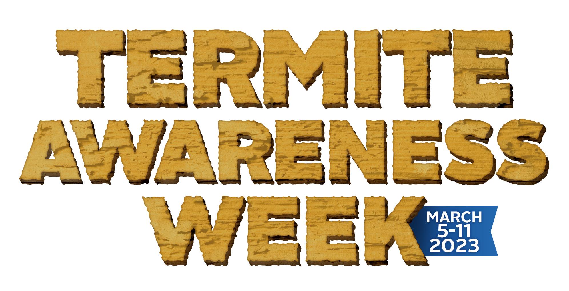 termite awareness week 