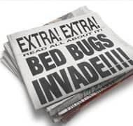 pile of newspapers front page says extra extra bed bugs invade