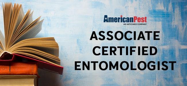 American Pest adds 7 new associate certified entomologists