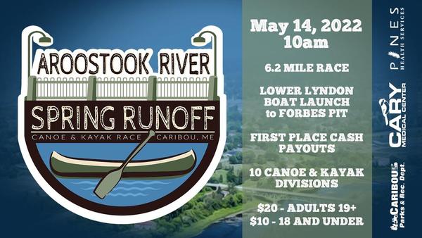 Aroostook River Spring Runoff Canoe and & Kayak Race
