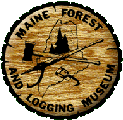 Maine Forest and Logging Museum